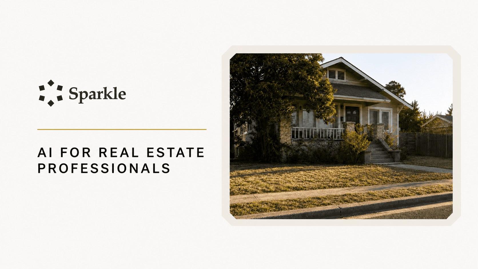 Couverture Sparkle avec une maison retouchée et le titre AI for real estate professionals